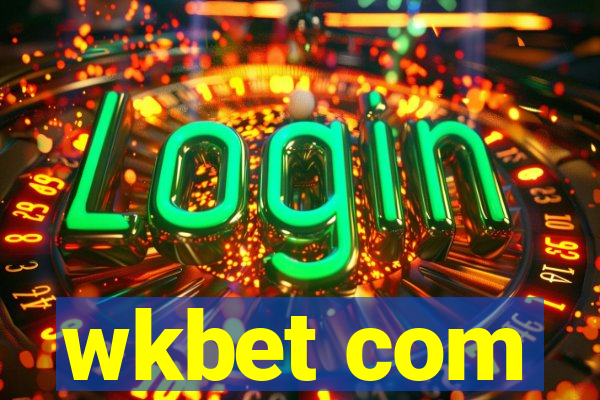 wkbet com