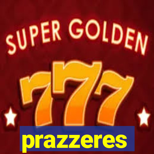 prazzeres