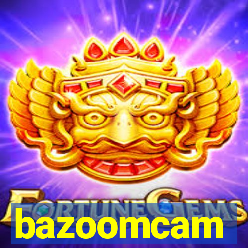 bazoomcam