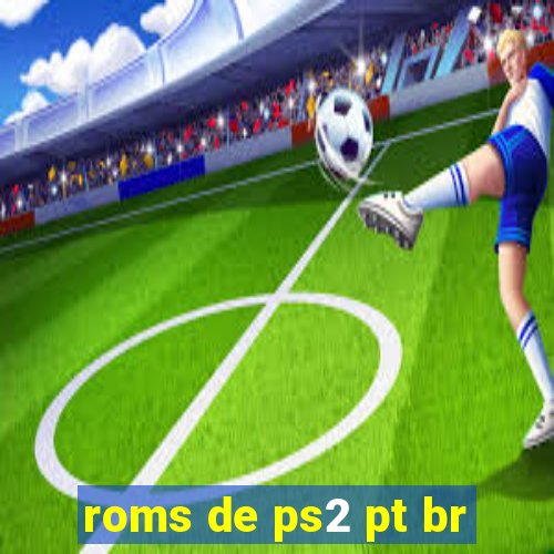 roms de ps2 pt br