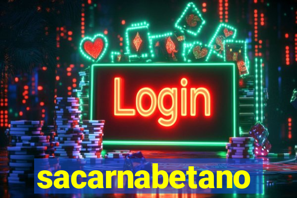 sacarnabetano