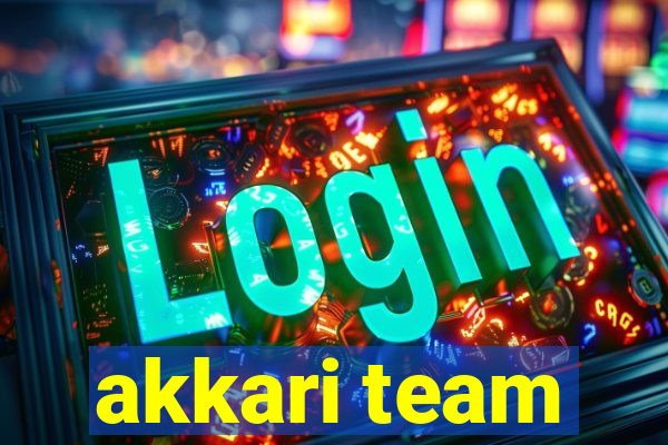 akkari team