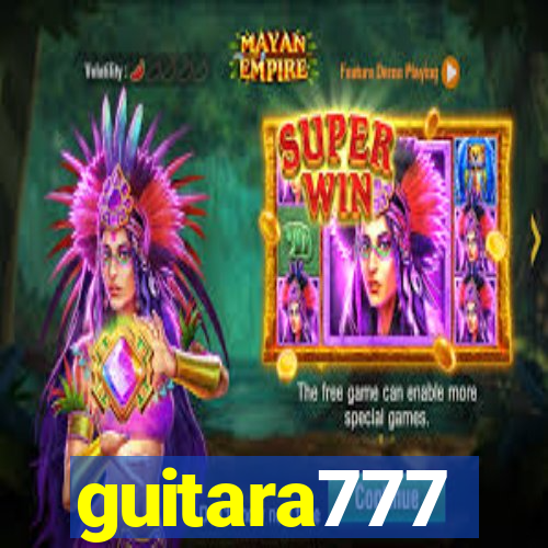 guitara777