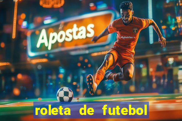 roleta de futebol carreira roleta