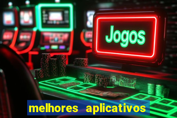 melhores aplicativos para ganhar dinheiro jogando