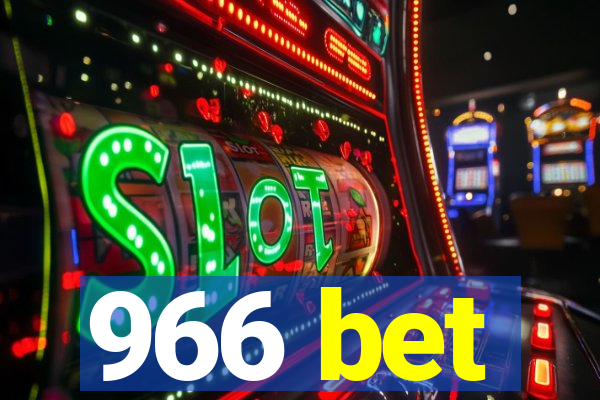 966 bet