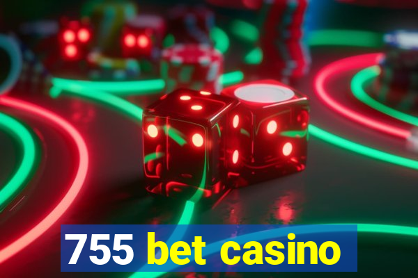 755 bet casino