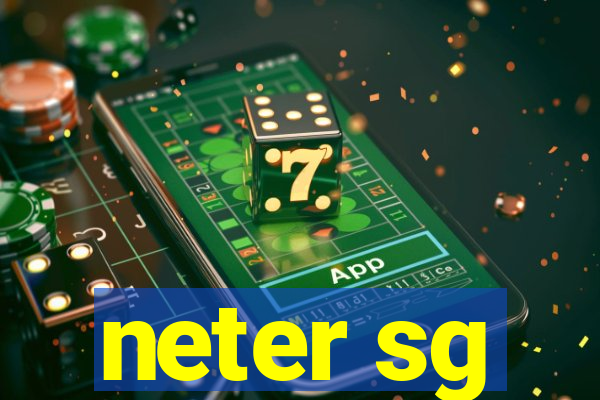 neter sg