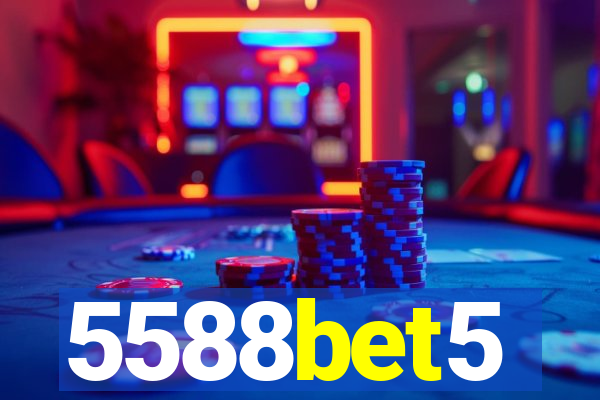 5588bet5