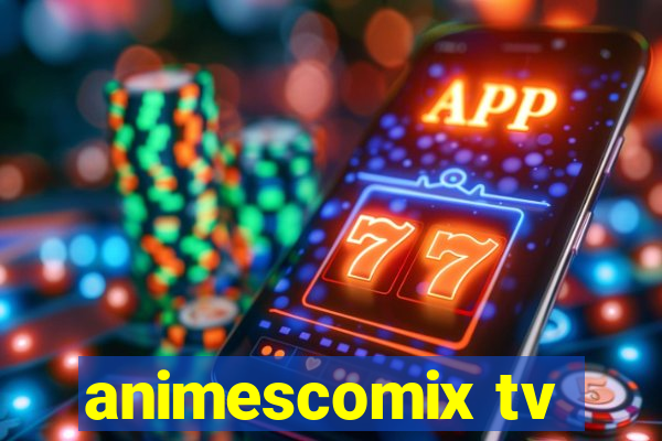 animescomix tv