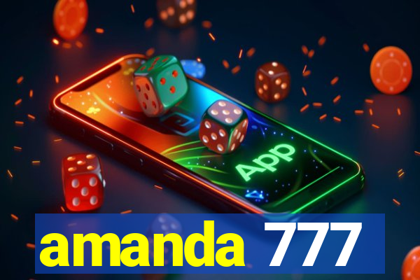 amanda 777