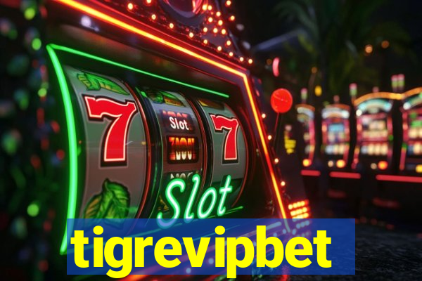 tigrevipbet