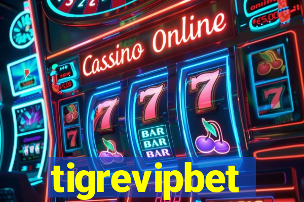 tigrevipbet