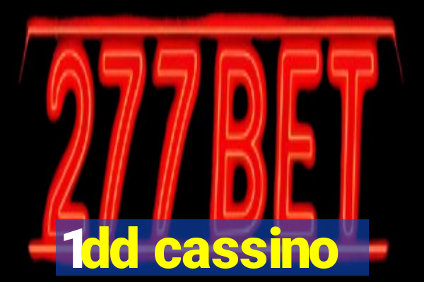 1dd cassino