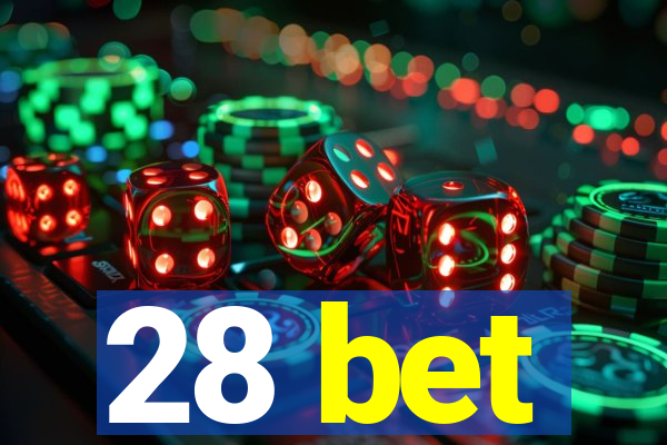 28 bet