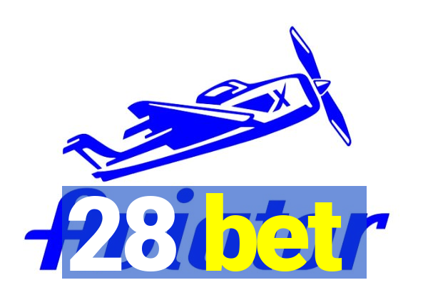 28 bet