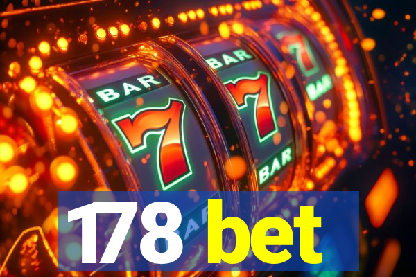 178 bet