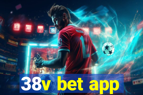 38v bet app