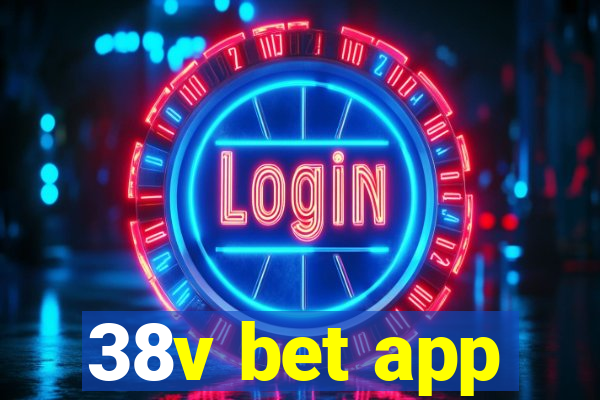 38v bet app