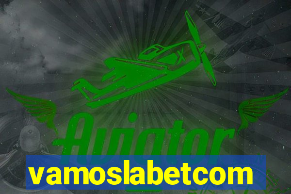 vamoslabetcom