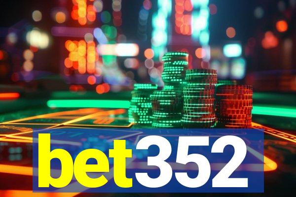 bet352