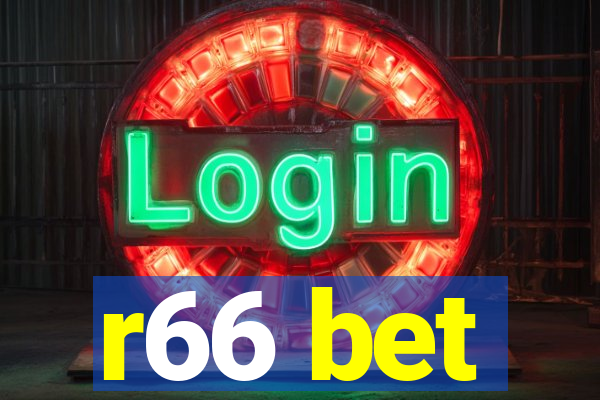 r66 bet