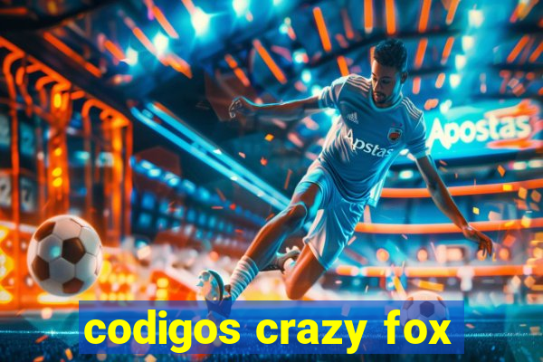 codigos crazy fox