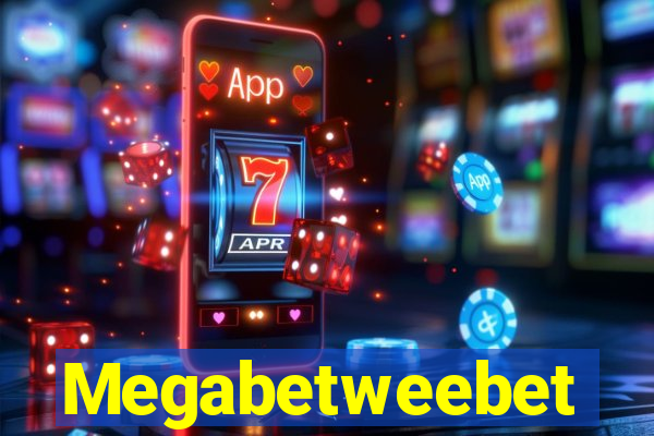 Megabetweebet