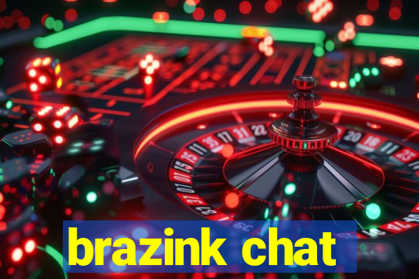 brazink chat