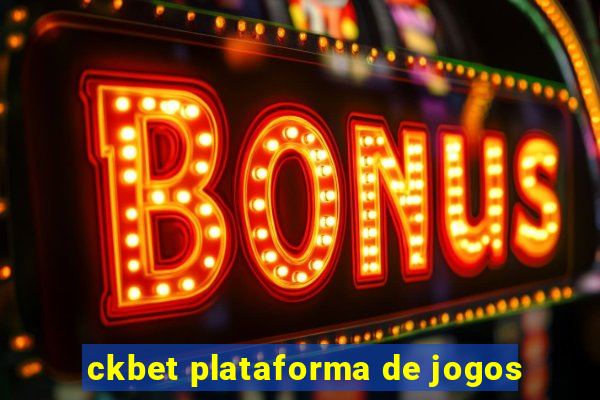 ckbet plataforma de jogos