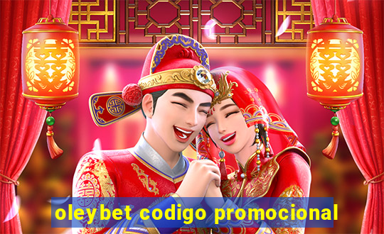 oleybet codigo promocional