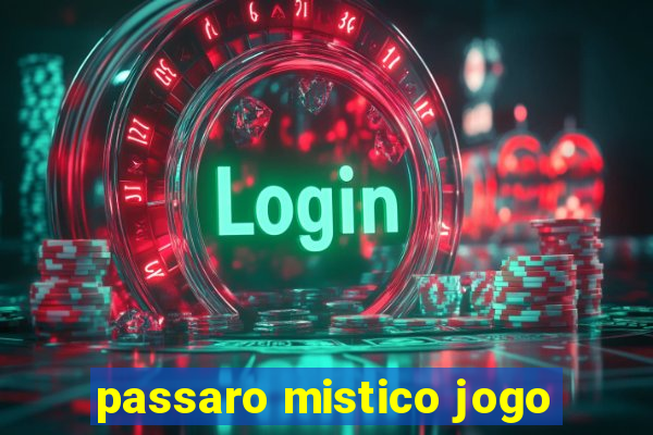 passaro mistico jogo