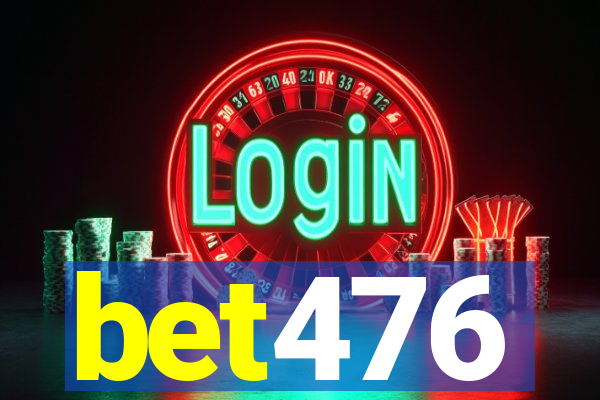 bet476