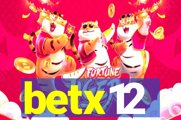 betx12