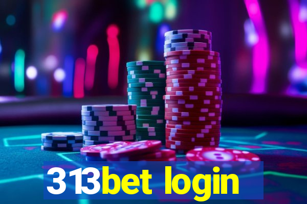 313bet login