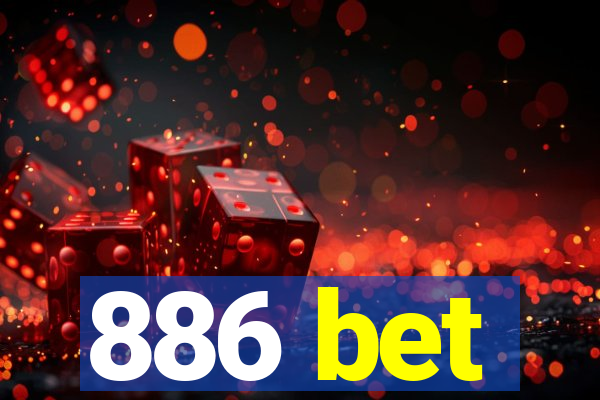 886 bet