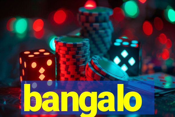 bangalo