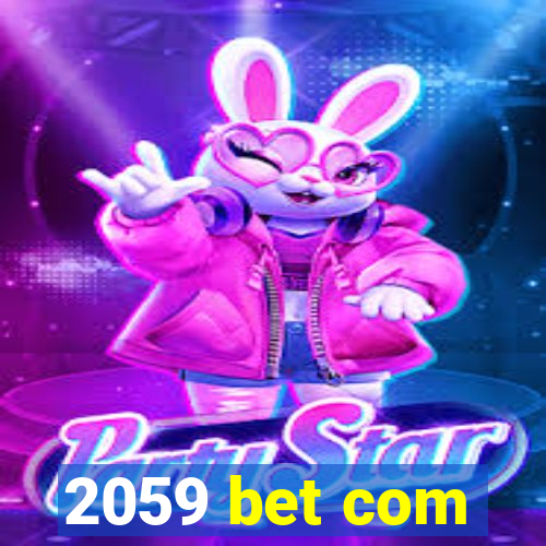 2059 bet com