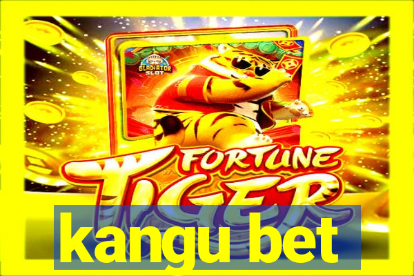 kangu bet