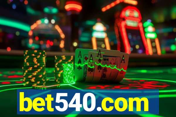 bet540.com