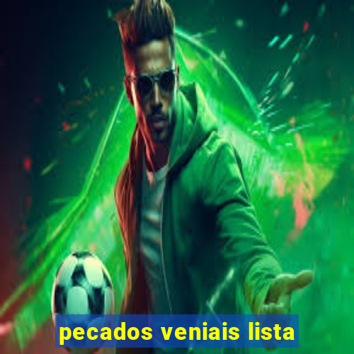 pecados veniais lista