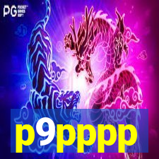 p9pppp