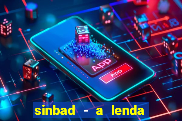 sinbad - a lenda dos sete mares online dublado