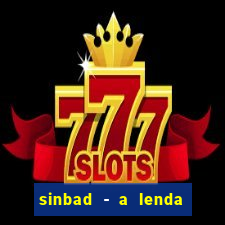 sinbad - a lenda dos sete mares online dublado