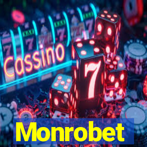 Monrobet