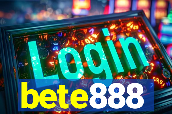 bete888