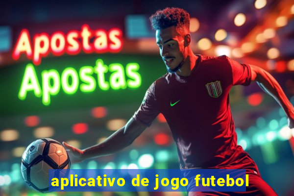 aplicativo de jogo futebol