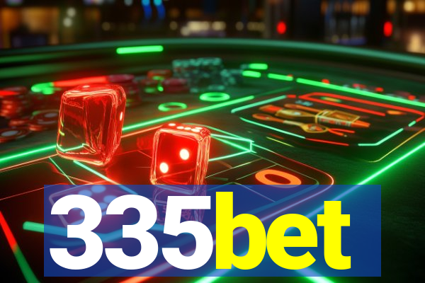 335bet