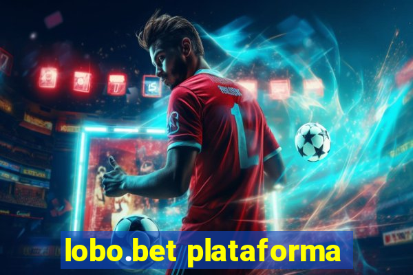 lobo.bet plataforma