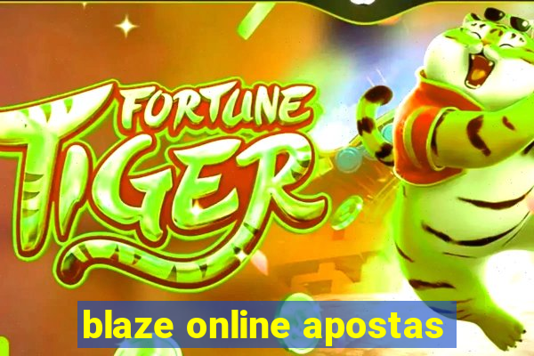 blaze online apostas